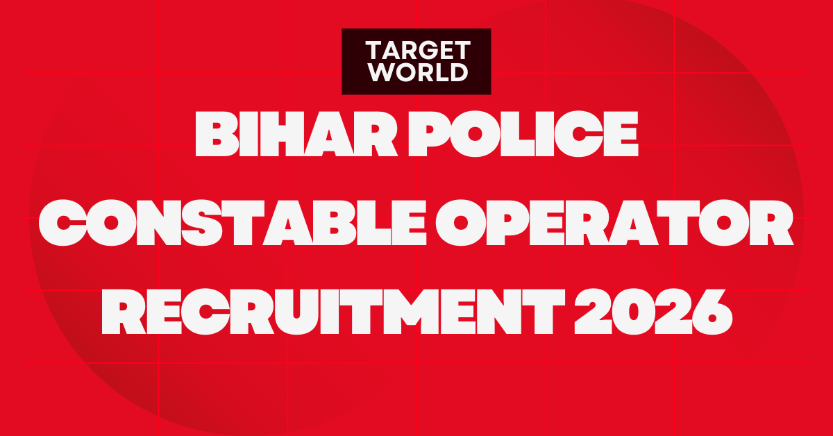 Bihar Police Constable Operator Recruitment 2026