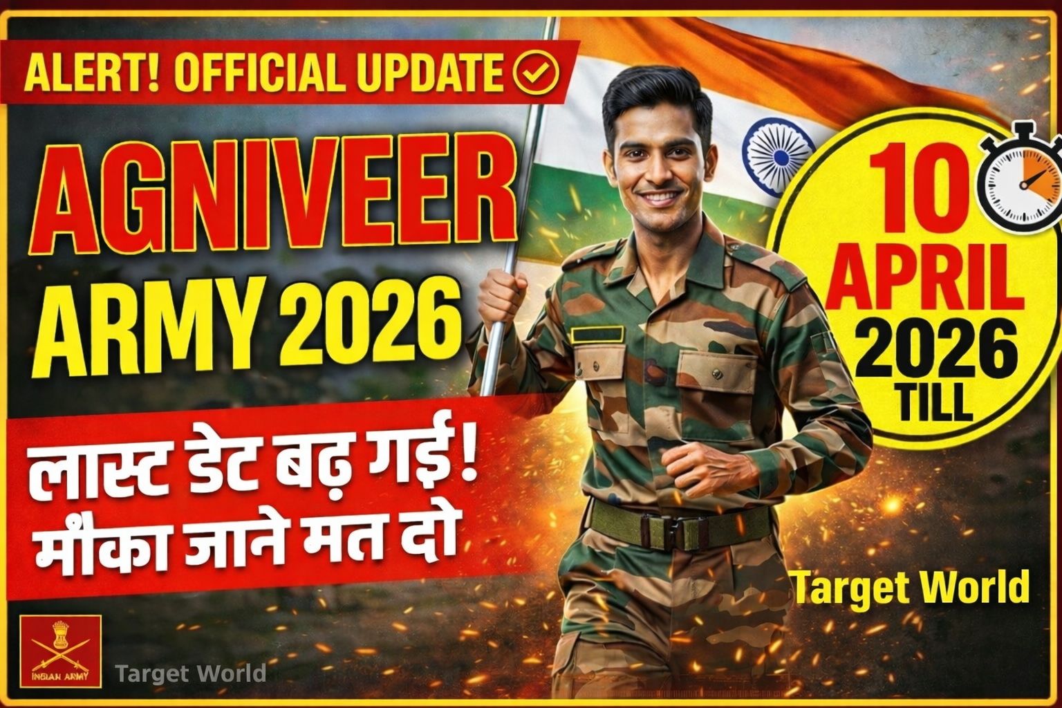 Indian Army Agniveer CEE Online Form 2026 last date extended to 10 April 2026 apply online Target World